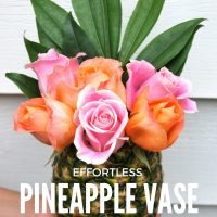 Easy DIY Fresh Pineapple Vase